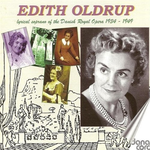 Vocal Recital: Oldrup, Edith -  WEYSE, C.E.F. / DUPUY, E. /