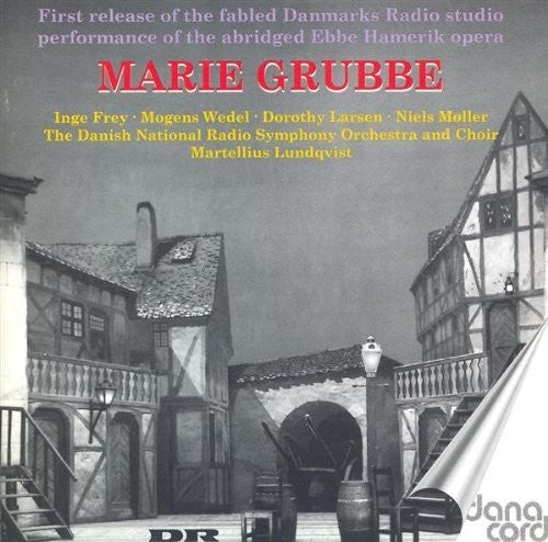 HAMERIK, E.: Marie Grubbe [Opera]