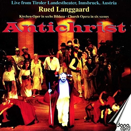 LANGGAARD, R.: Antikrist (Sung in German)