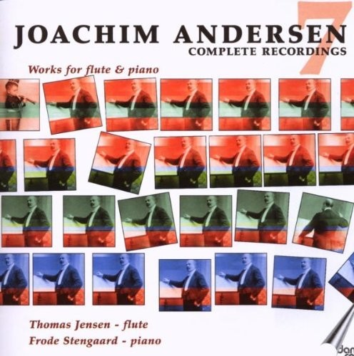 Andersen, J.: Recordings (Complete), Vol. 7 - Works for Flut