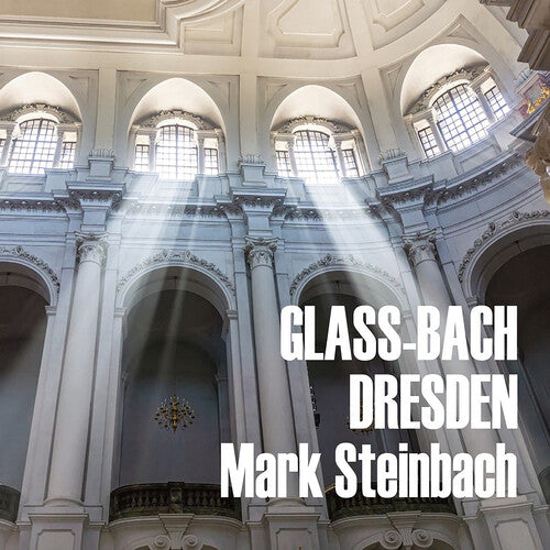 GLASS & BACH IN DRESDEN