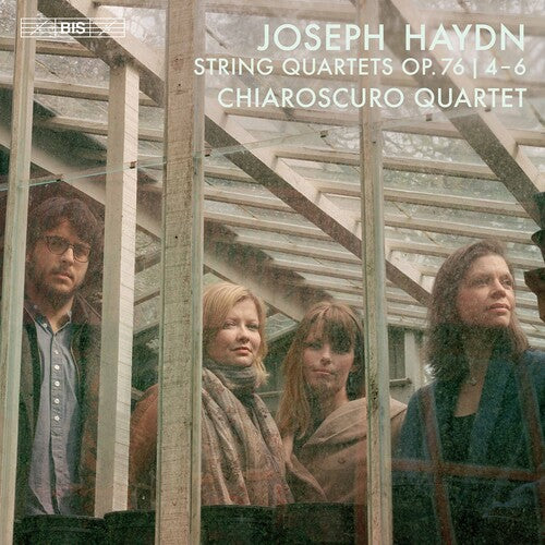 Haydn: String Quartets, Op. 76, Nos. 4-6 / Chiaroscuro Quartet