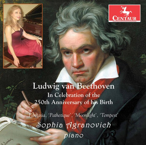 Beethoven: Celebration Of The 250th / Sophia Agranovich