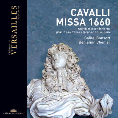 Cavalli: Missa 1660 (Grande messe vénitienne pour la paix fr