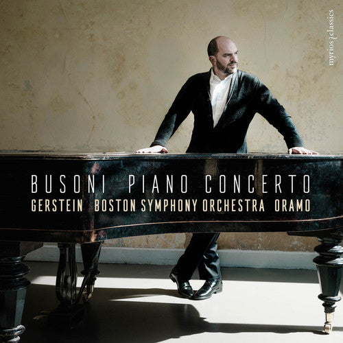 Busoni: Piano Concerto / Gerstein, Oramo, Boston Symphony Orchestra