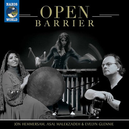 Open Barrier / Evelyn Glennie, Jon Hemmersam, Asal Malekzadeh