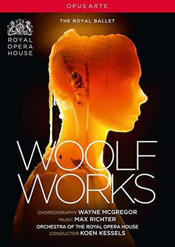 Woolf Works / Kessels, Royal Opera House Orchestra