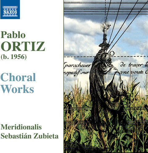 Ortiz: Choral Works