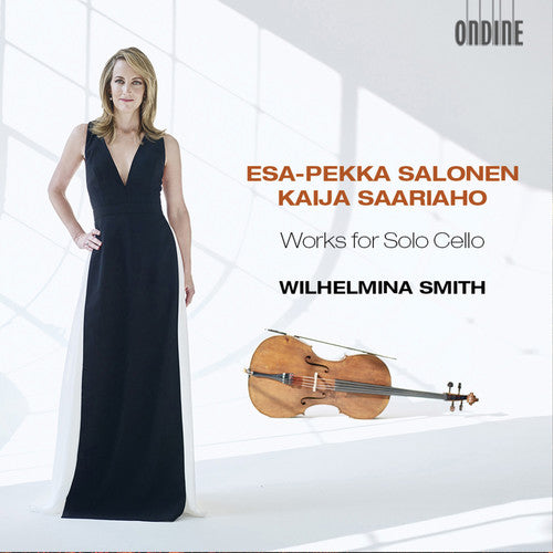 Salonen & Saariaho: Works for Solo Cello / Smith