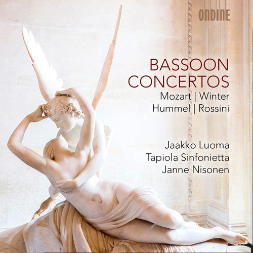 Mozart, Winter, Hummel & Rossini: Bassoon Concertos / Luoma, Nisonen, Tapiola Sinfonietta