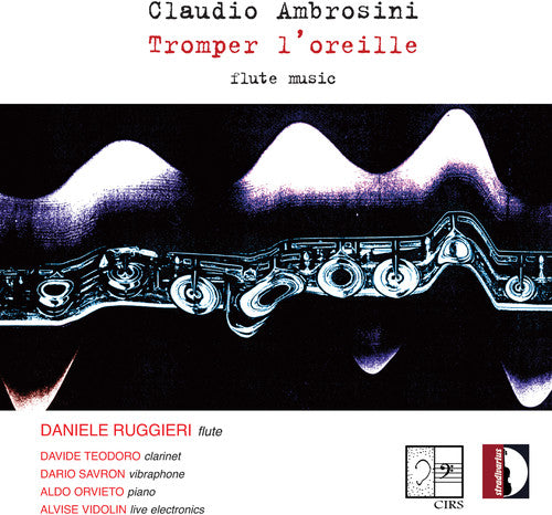 Claudio Ambrosini: Tromper l'oreille – Flute Music