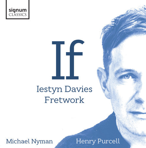 If / Davies, Fretwork