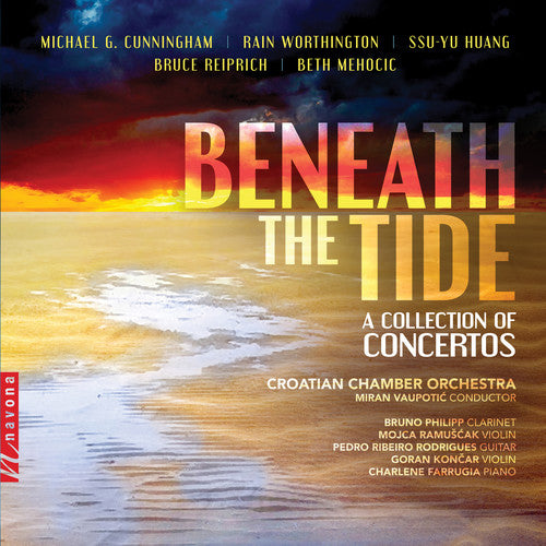 Beneath the Tide: A Collection of Concertos / Vaupotic, Croatian Chamber Orchestra