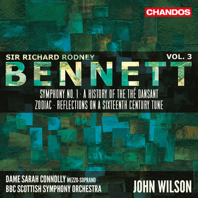 Sir Richard Rodney Bennett, Vol. 3 / Wilson, Connolly, BBC Scottish Symphony Orchestra