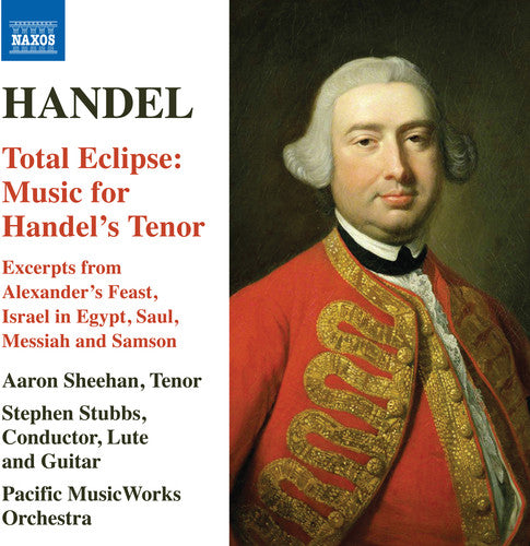 Handel: Total Eclipse - Music for Handel's Tenor / Sheehan, Stubbs, Pacific MusicWorks