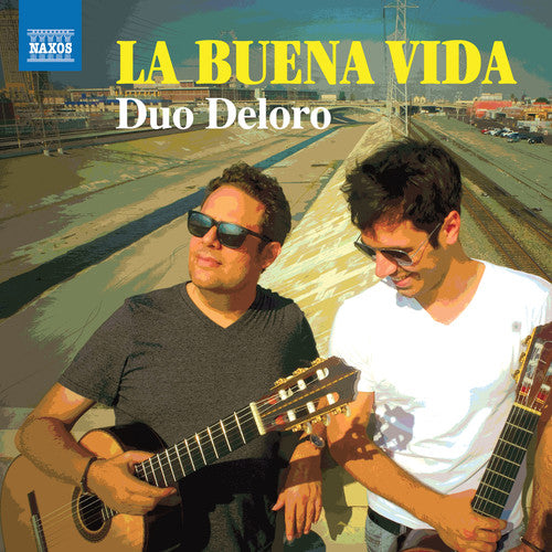 La Buena Vida / Duo Deloro