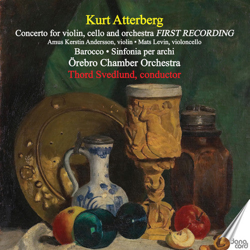 Atterberg: Concerto for violin, cello and orchestra - Barocc