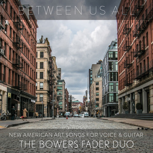 Between Us All: New American Art Songs for Voice and Guitar