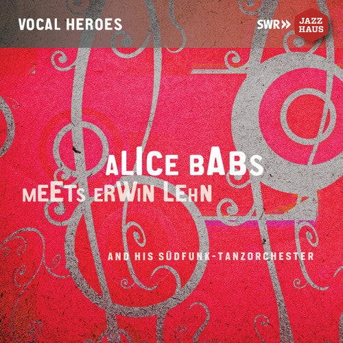 Alice Babs Meets Erwin Lehn & His Sudfunk-Tanzorchester