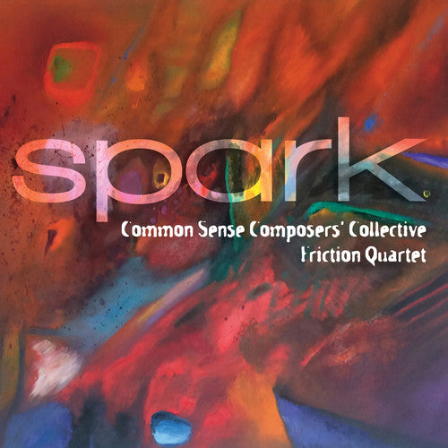 Common Sense Composers' Collective: Spark