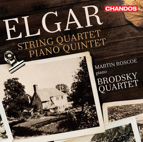Elgar: String Quartet - Piano Quintet