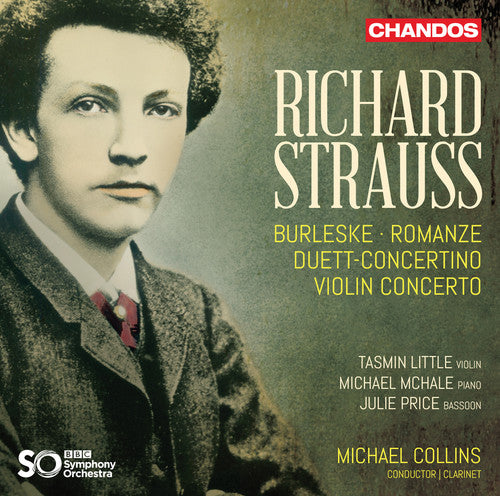 Strauss: Burleske, Romanze, Duett-Concertino & Violin Concerto / Little, McHale, Price, Collins, BBC Symphony