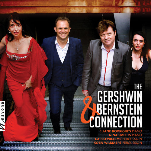 The Gershwin & Bernstein Connection / Rodrigues, Smeets, Willems, Wilmaers