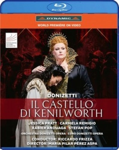 Donizetti: Il castello di Kenilworth / Frizza, Donizetti Opera [Blu-ray]