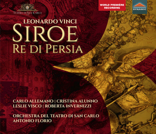 Vinci: Siroe re di Persia / Florio, Teatro di San Carlo Orchestra