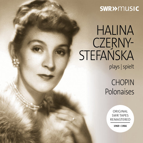 Halina Czerny-Stefanska plays Chopin