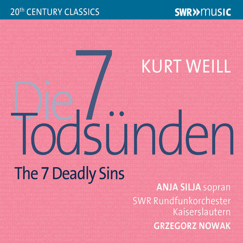 Weill: The Seven Deadly Sins / Nowak, Silja