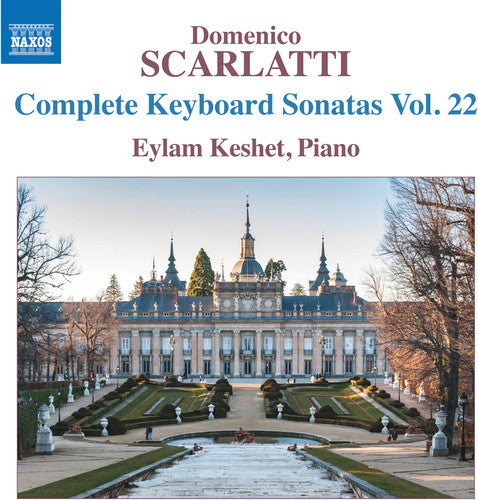 Scarlatti: Complete Keyboard Sonatas, Vol. 22 / Keshet