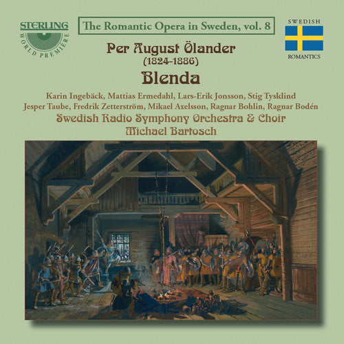 Olander: Blenda / Bartosch, Swedish Radio Symphony Orchestra & Choir