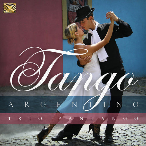 Tango Argentino / Trio Pantango