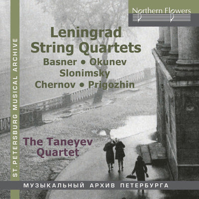 LENINGRAD STRING QUARTETS SLONIMSKY OKUNEV CHERNOV