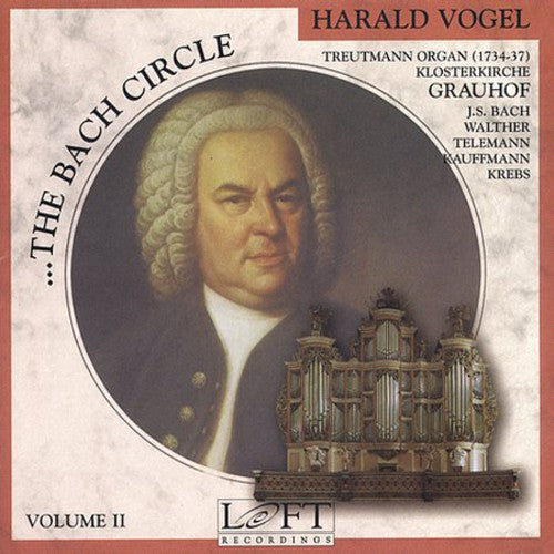 The Bach Circle, Vol. 2