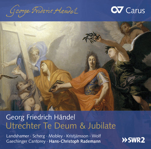 Handel: Utrecht Te Deum & Jubilate (Live)