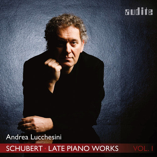 Schubert: Late Piano Works, V. 1 / Lucchesini