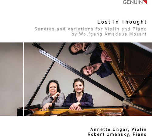 Mozart: Lost In Thought - Sonatas and Variations for Violin