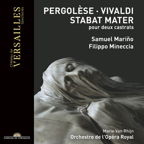 Pergolèse - Vivaldi: Stabat Mater pour deux castrats