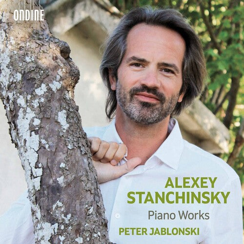 Stanchinsky: Piano Works / Peter Jablonski