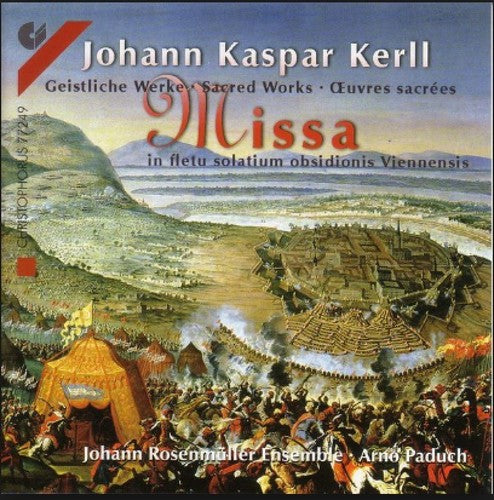 Kerll, J.: Choral Music