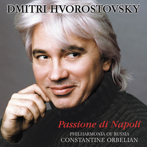 Passione Di Napoli / Dmitri Hvorostovsky