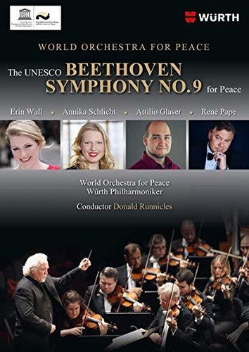 Beethoven: Symphony No. 9 / Runnicles, World Orchestra for Peace