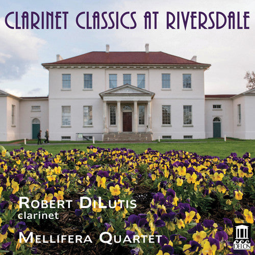 Clarinet Classics at Riversdale / DiLutis, Mellifera Quartet