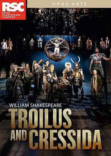 Shakespeare: Troilus & Cressida / Royal Shakespeare Company