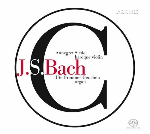 Bach: Works For Baroque Violin & Organ / Annegret Siedel, Ute Gremmel-Geuchen