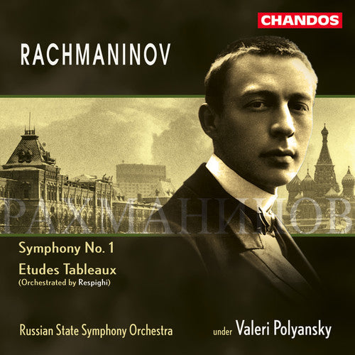 RACHMANINOV: Symphony No. 1 / 5 Etude-tableaux