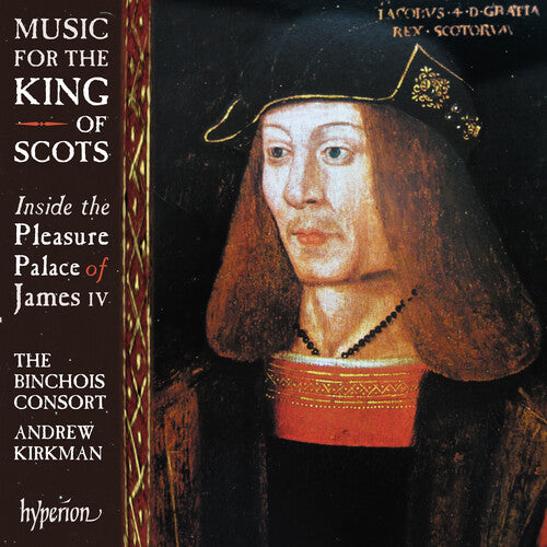 MUSIC FOR THE KING OF SCOTS