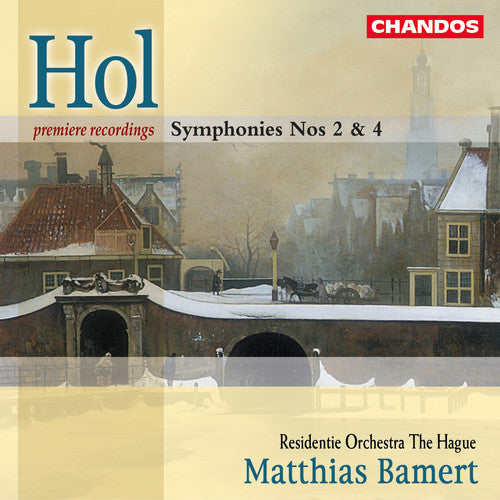 HOL: Symphonies Nos. 2 and 4